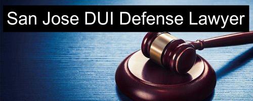 Best San Jose DUI Defense Lawyer