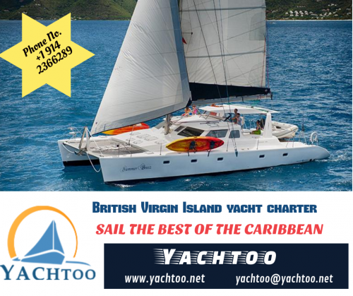 British Virgin Island Yacht Charter - Best Sailing Destination