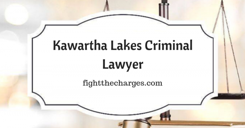 Kawartha Lakes Criminal Lawyer