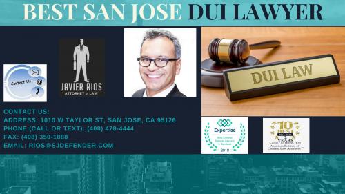 Best San Jose DUI Lawyer | Javier Rios