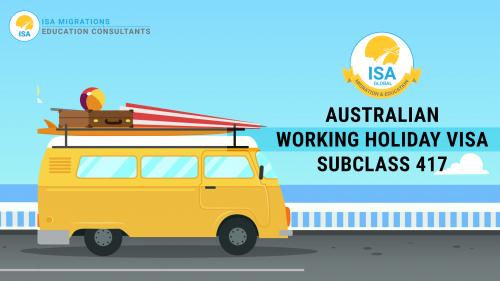 Australian Working Holiday Visa Subclass 417 - Best Migration Agent