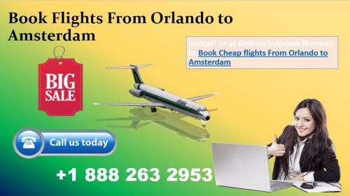 Contact us to Book flight from Orlando to Amsterdam