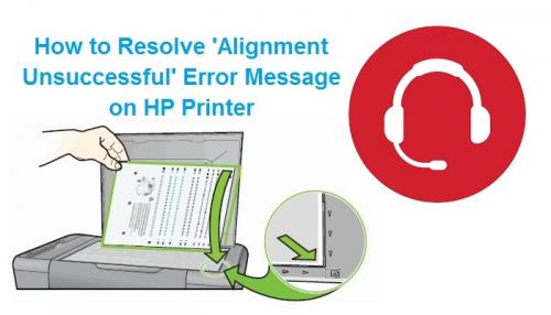 How to resolve 'Alignment Unsuccessful' Error Message on HP Printer