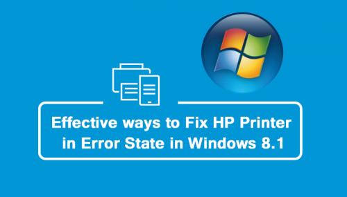 Effective ways to Fix HP Printer in Error State in Windows 8