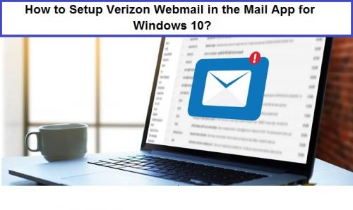 How to Setup Verizon Webmail in the Mail App for Windows 10