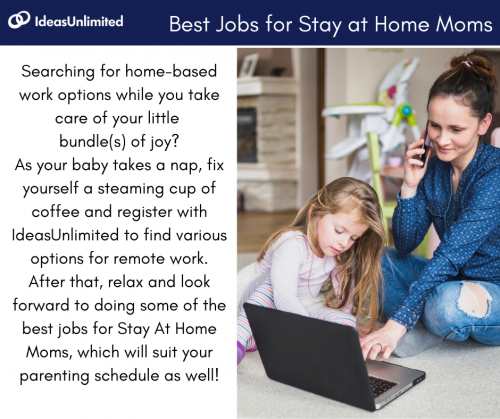 Best Jobs for Stay at Home Moms