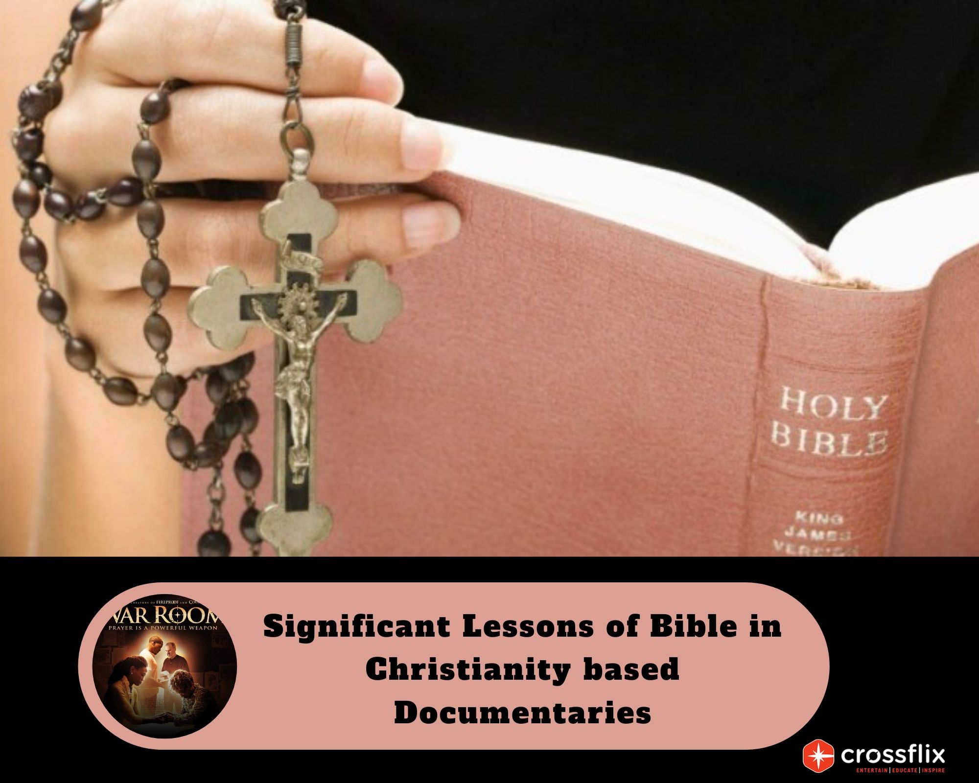 Significant Lessons of Bible in Christianity based Documentaries