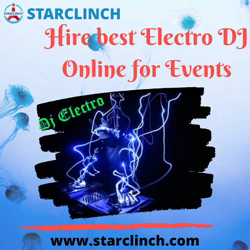 Hire Best Electro DJ Online