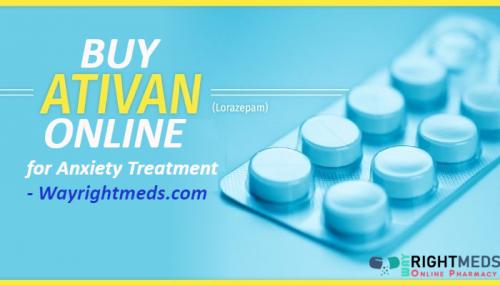 Buy Ativan Online for Anxiety Treatment - Wayrightmeds.com