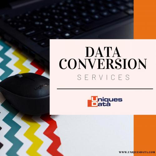 Outsourcing Data Conversion Services and Photo Conversion Services