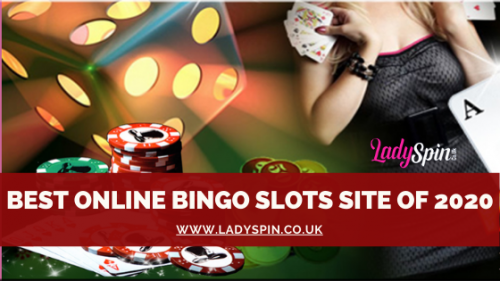 The Best Online Bingo Slots Site of 2020  Ladyspin.co.uk
