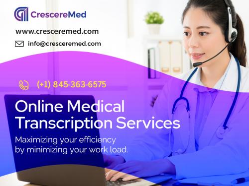 Online Medical transcription service