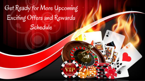 Get Ready for More Upcoming Exciting Offers and Rewards Schedule