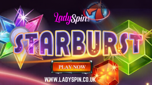 Welcome New Lady Spin Offer! Play STARBURST Now