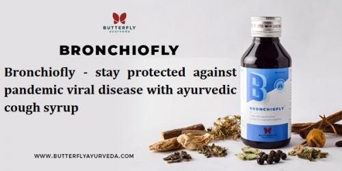 Bronchiofly - stay protected against pandemic viral disease with ayurvedic cough syrup