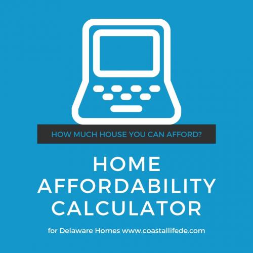 home affordability calculator Delaware