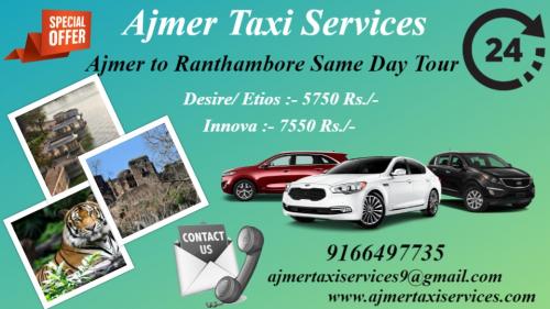 Ajmer to Ranthambore Same Day Tour