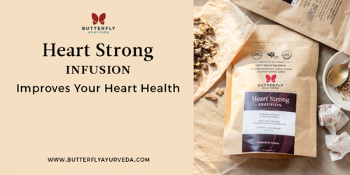 Heart Strong Infusion Improve Your Heart Health