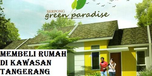 Membeli Rumah di Kawasan Tangerang