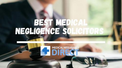 Medical Negligence Solicitors