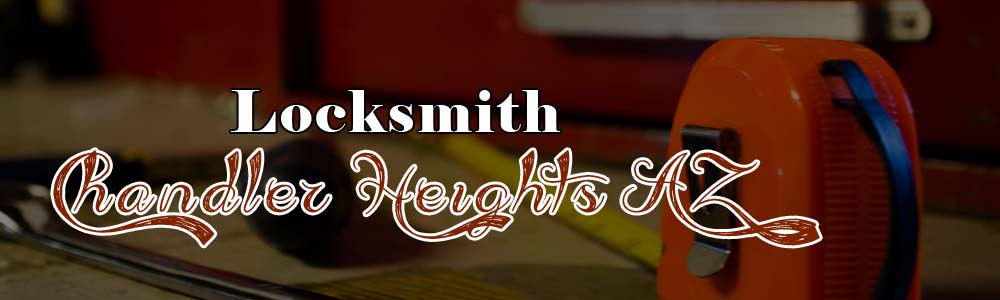 Locksmith-Chandler-Heights-AZ