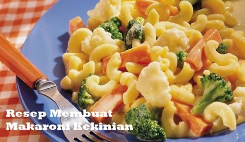 Resep Membuat Makaroni Kekinian