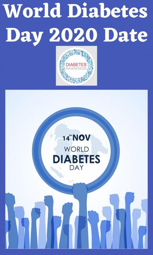 World Diabetes Day 2020 Date