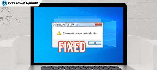 Fix-The-Requested-Operation-Requires-Elevation-Error-on-Windows