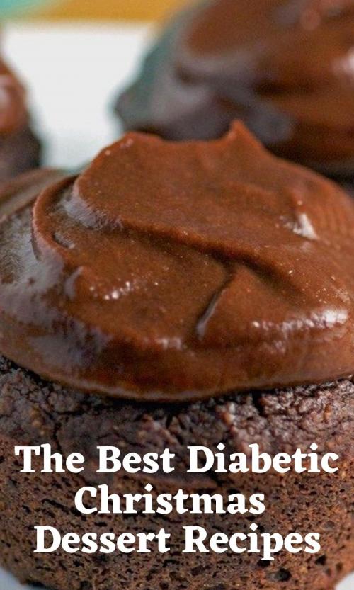 Diabetic Dessert Recipes For Christmas