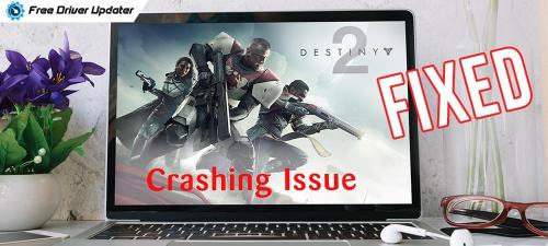 How to Fix Destiny 2 Crashing Freezing on PC