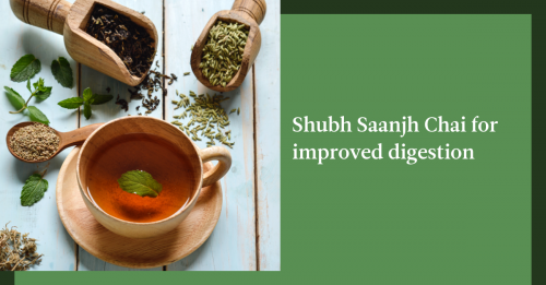 Pick our Shubh Saanjh Chai for a refreshing evening!