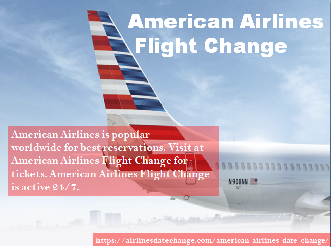 American Airlines Flight Change » Dailygram ... The Business Network