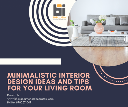 Minimalistic Interior Design ideas and tips for your Living Room