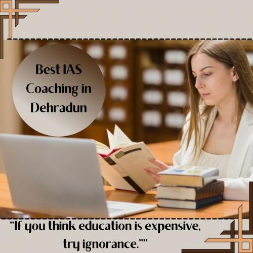 Best IAS Coaching in Dehradun
