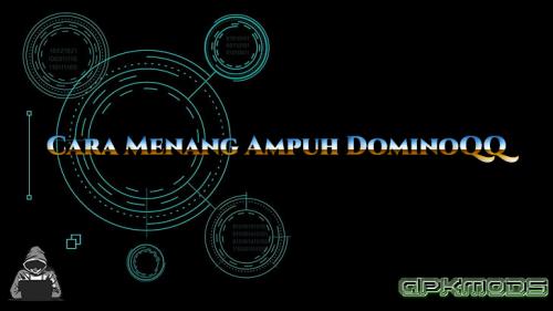 Cara Menang Ampuh DominoQQ Online