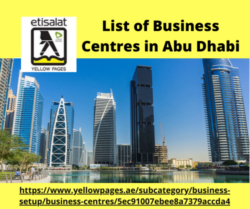 Business Centres in Abu Dhabi | List Of Business Centres in Dubai.