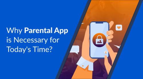 why-parental-app-is-necessary