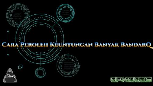 Cara Peroleh Keuntungan Banyak BandarQ Online