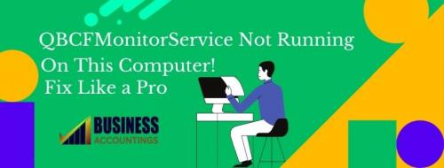 qbcfmonitorservice-not-running-on-this-computer