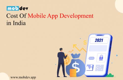 Mobile App Development Estimate Cost in India