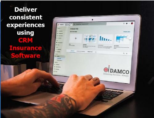 Deliver consistent experiences using CRM Insurance Software