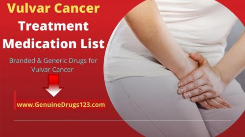 Vulvar Cancer Treatment Medication List