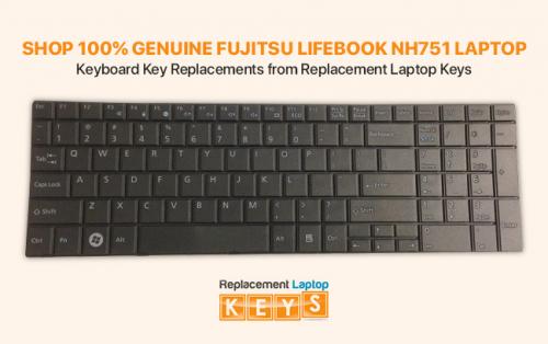Shop 100% Genuine Fujitsu Lifebook NH751 Laptop Keyboard Key Replacements from Replacement Laptop Keys