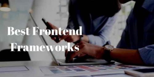 Front End Frameworks