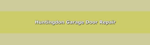 Huntingdon-garage-door-repair