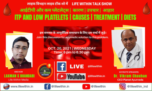 Live Talk Show on ITP and Low Platelets - Dr. Vikram Chauhan