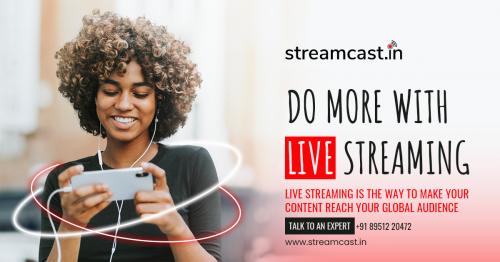 HD Live Streaming Service Provider in Bangalore - Streamcast