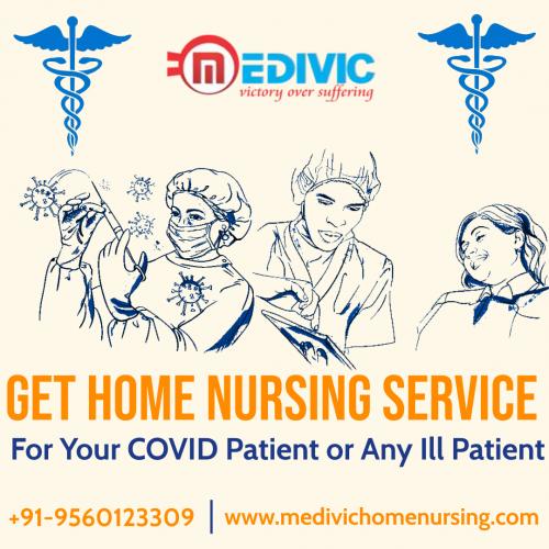 Medivic Home Nursing- Renders the Excellent Medical Care at Residence