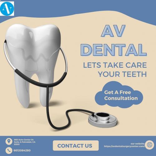Best Palmdale Dentist In CA | AV Dental