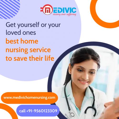 Medivic Home Nursing- An Exceptional Way of Treating Patients at Their Residence